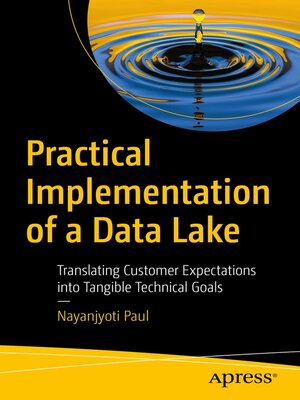cover image of Practical Implementation of a Data Lake